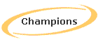 Champions